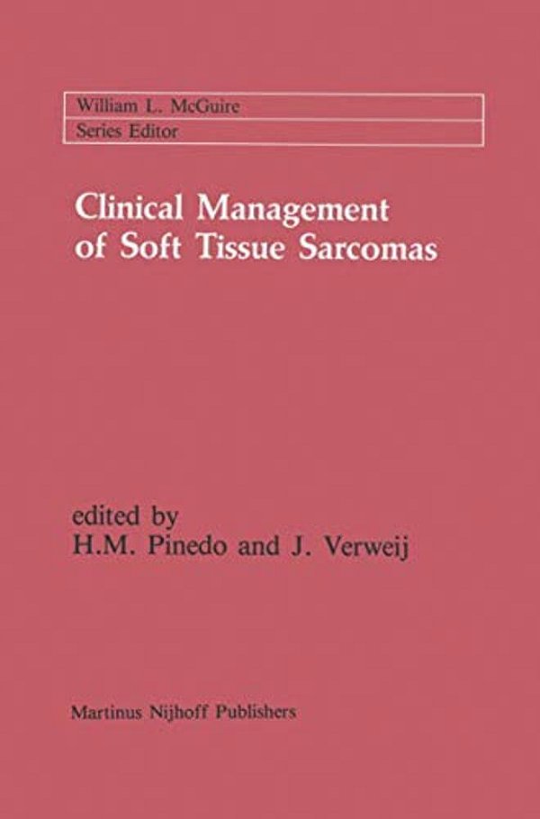 Clinical Management Of Soft Tissue Sarcomas-..