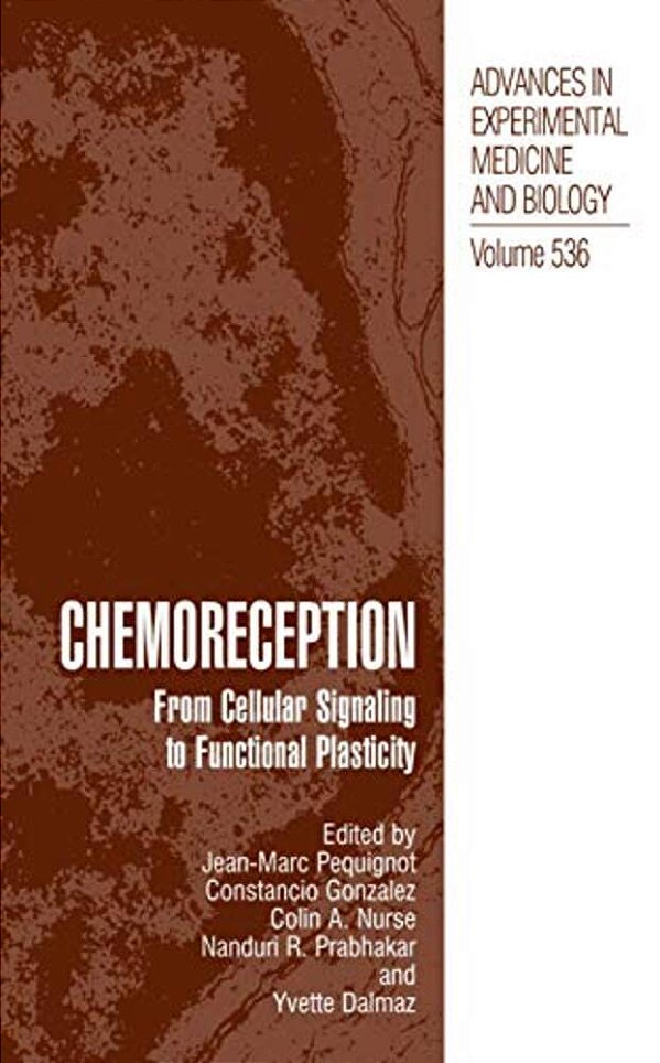 Chemoreception: From Cellular Signaling To Functional Plasticity-..