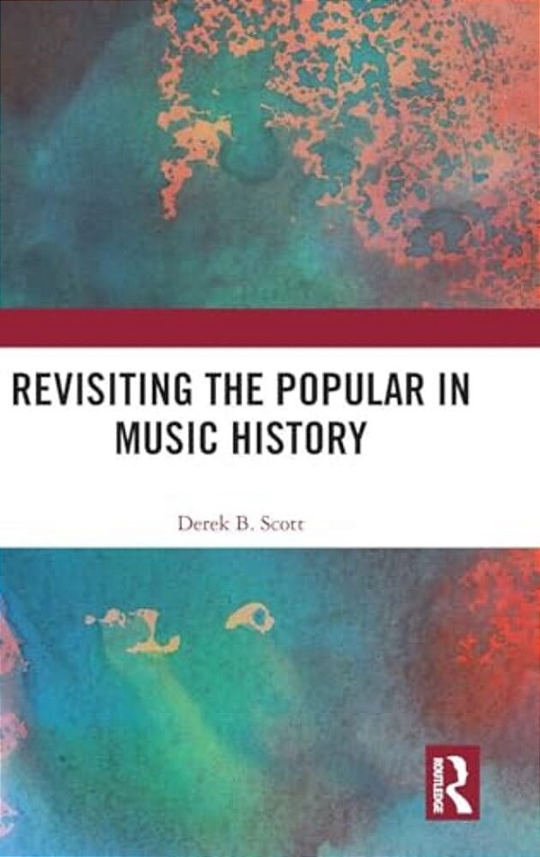 Revisiting The Popular In Music History-..