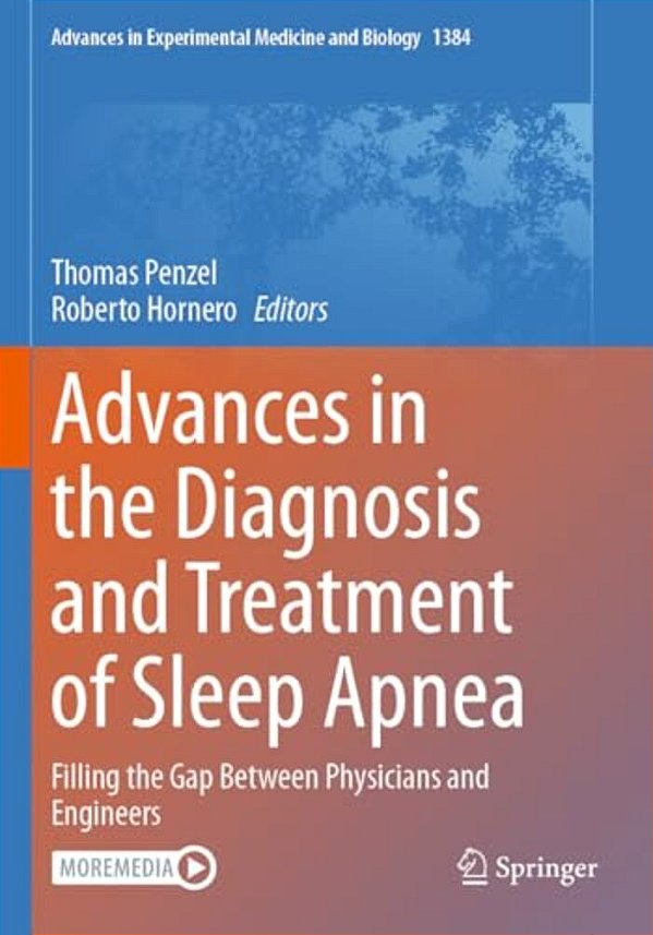 Advances In The Diagnosis And Treatment Of Sleep Apnea: Filling The Gap Between Physicians And Engineers-..
