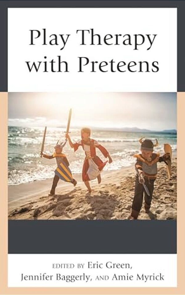 Play Therapy With Preteens-..