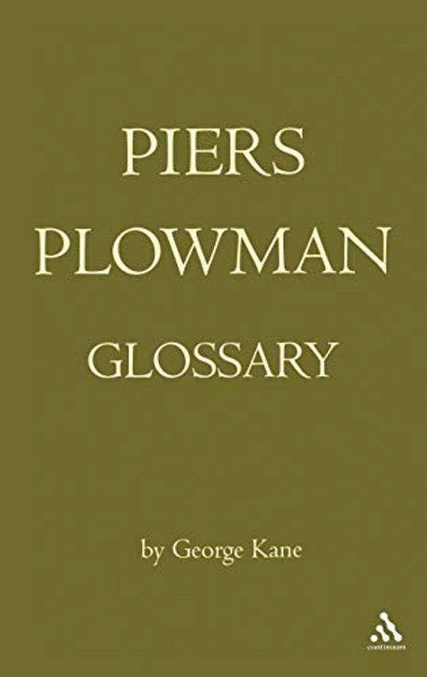 The Piers Plowman Glossary-..