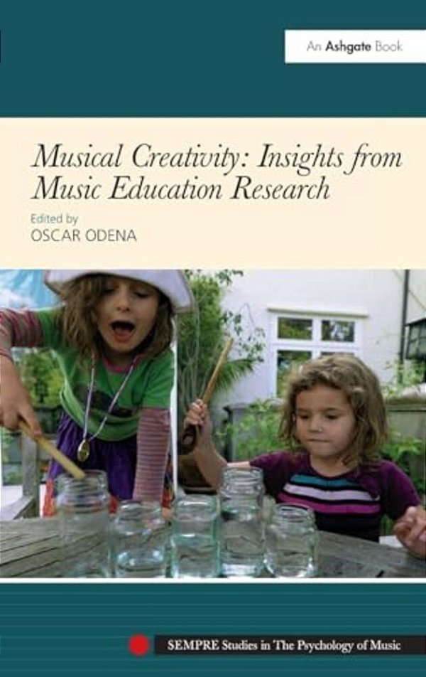 Musical Creativity: Insights From Music Education Research-..