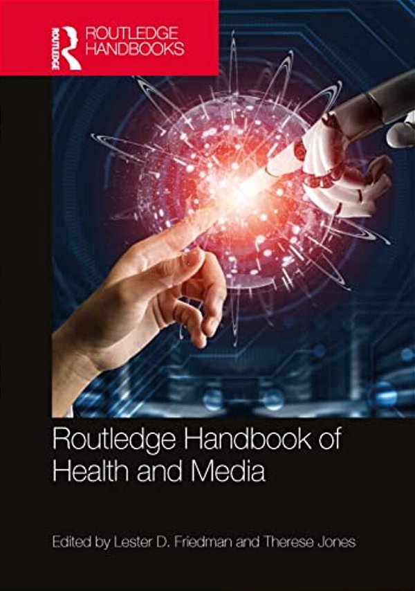 Routledge Handbook Of Health And Media-..