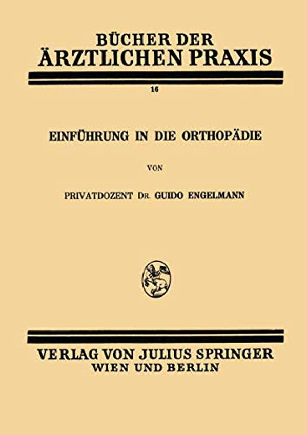 Einführung In Die Orthopädie-..