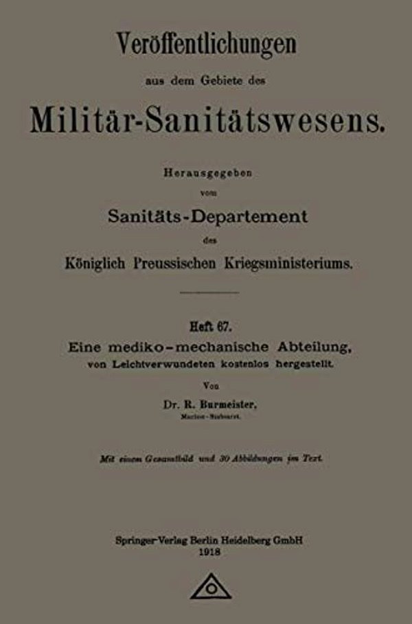 Eine Mediko-Mechanische Abteilung, Von Leichtverwundeten Kostenlos Hergestellt-..