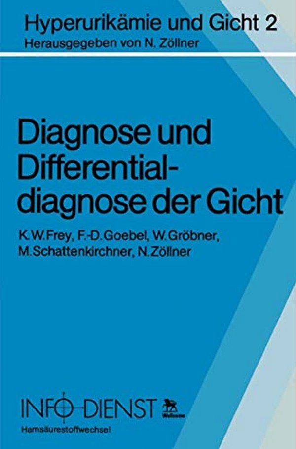 Diagnose Und Differentialdiagnose Der Gicht-..