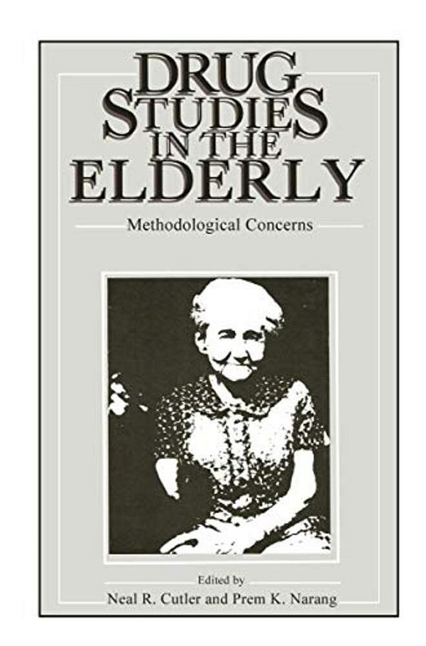 Drug Studies In The Elderly: Methodological Concerns-..