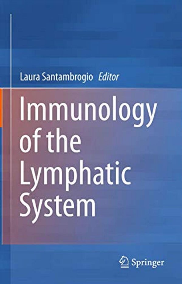 Immunology Of The Lymphatic System-..