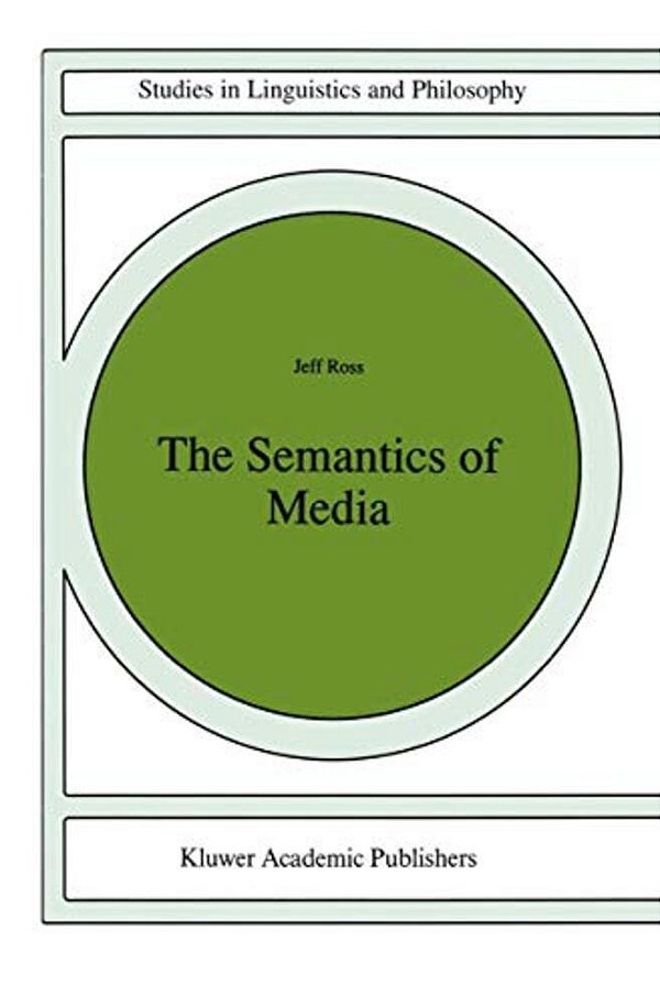 The Semantics Of Media-..