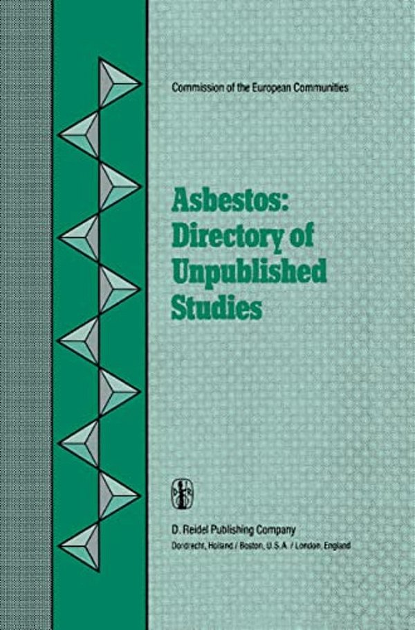 Asbestos: Directory Of Unpublished Studies-..