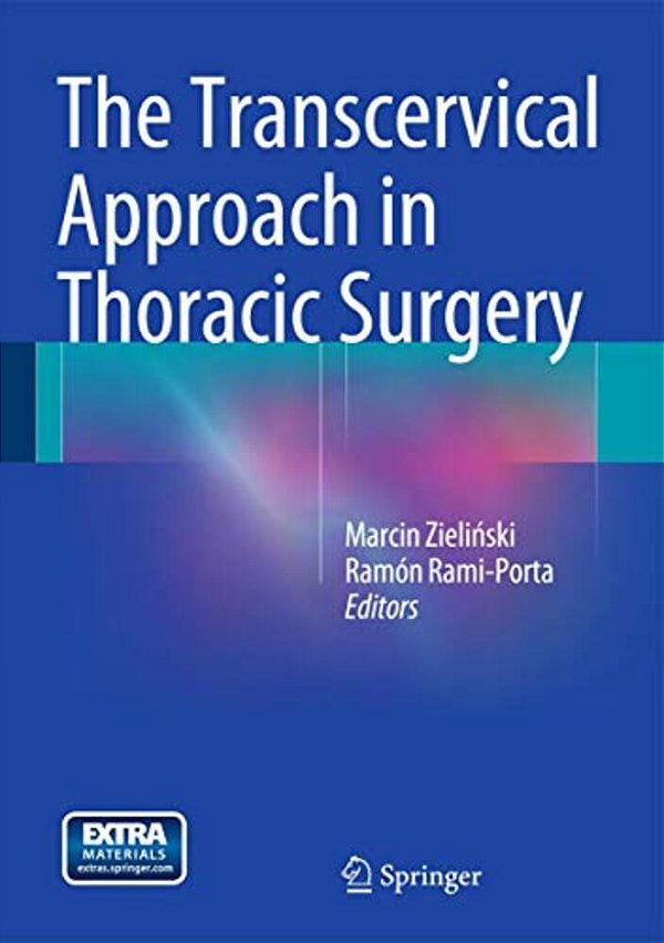 The Transcervical Approach In Thoracic Surgery-..