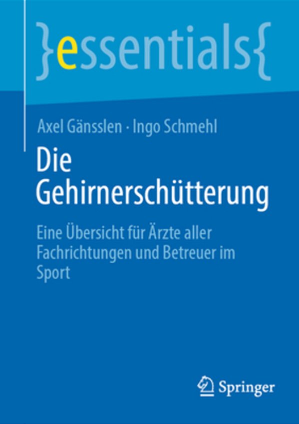 Die Gehirnerschütterung: Eine Übersicht Fu¨r Ärzte Aller Fachrichtungen Und Betreuer Im Sport-..