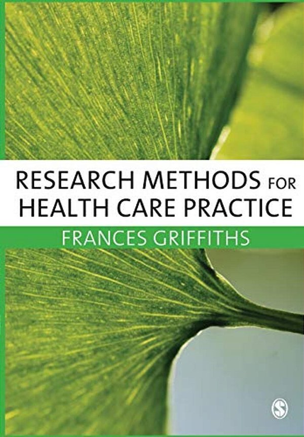 Research Methods For Health Care Practice-..