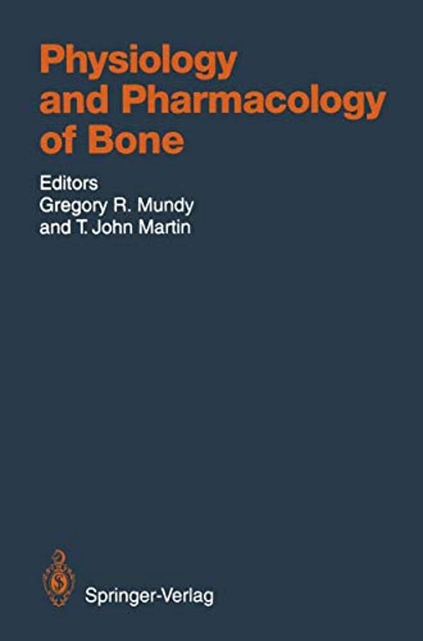 Physiology And Pharmacology Of Bone-..