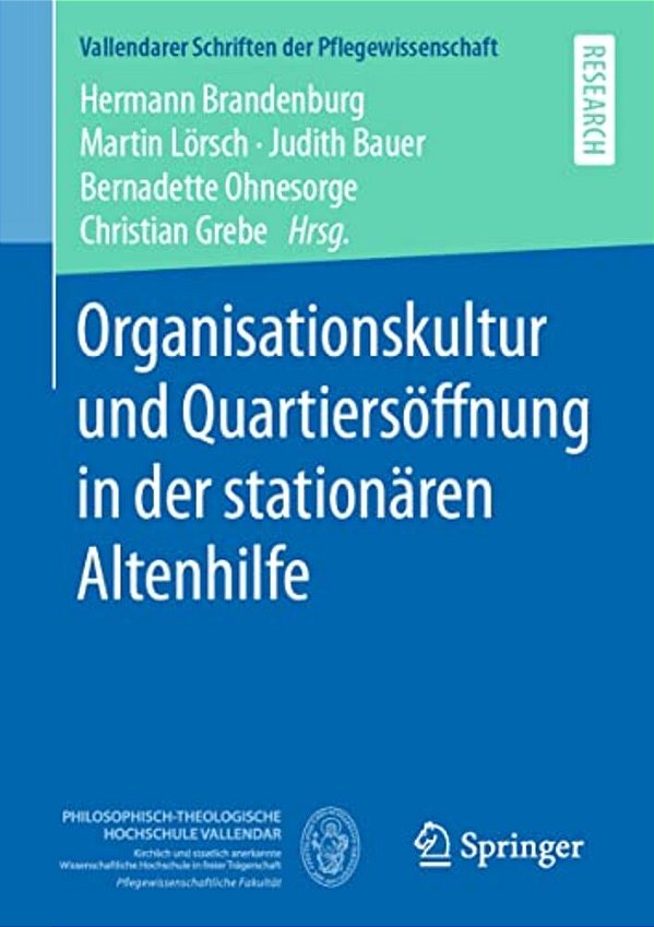 Organisationskultur Und Quartiersöffnung In Der Stationären Altenhilfe-..
