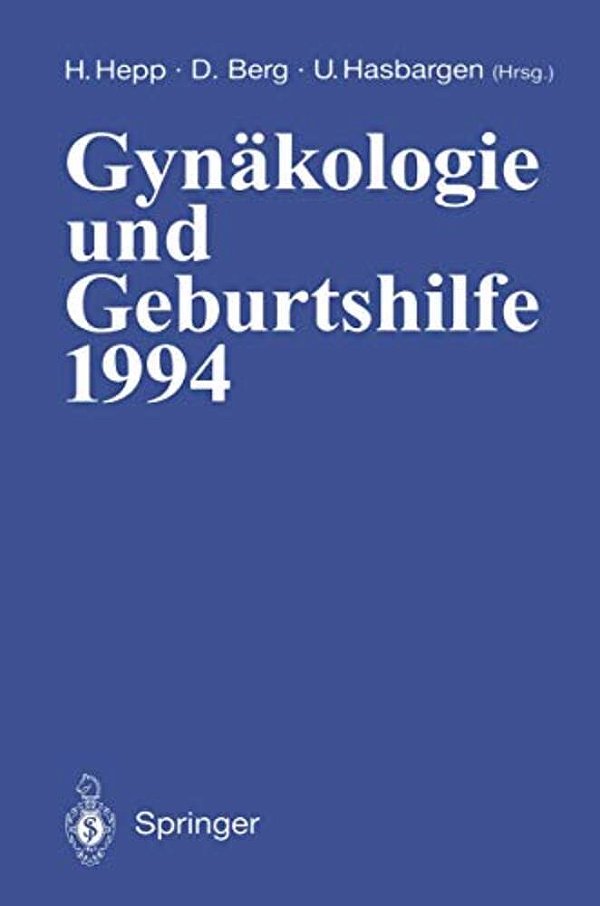 Gynäkologie Und Geburtshilfe 1994-..