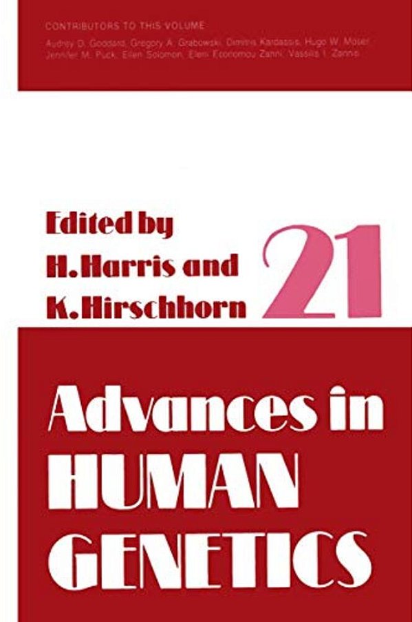 Advances In Human Genetics 21-..
