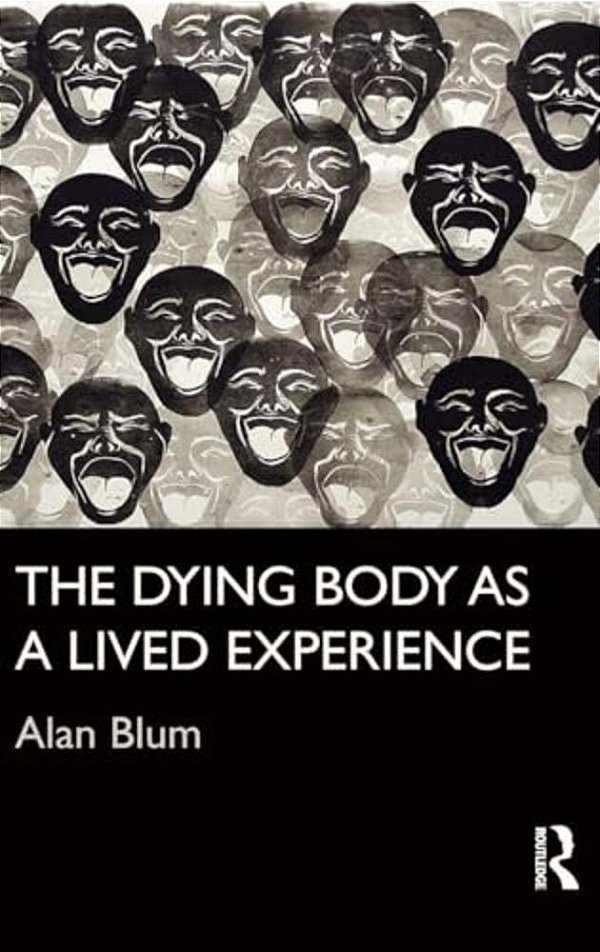 The Dying Body As A Lived Experience-..