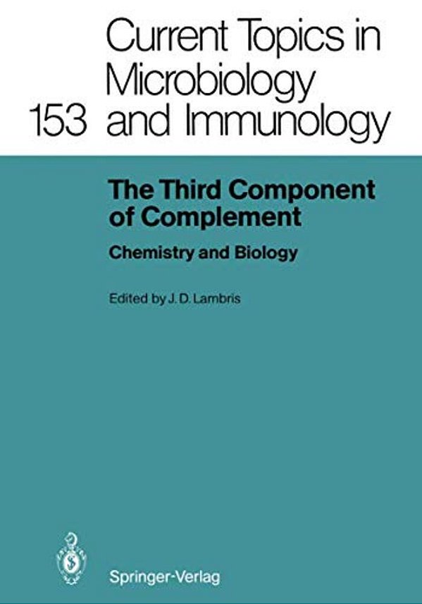 The Third Component Of Complement: Chemistry And Biology-..