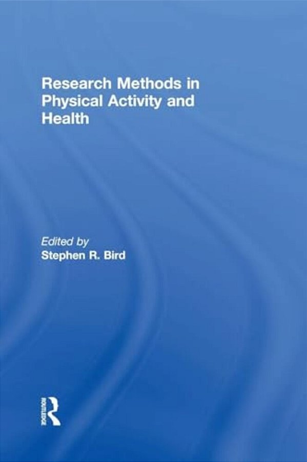 Research Methods In Physical Activity And Health-..