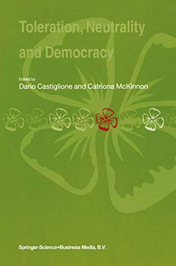 Toleration, Neutrality And Democracy-..
