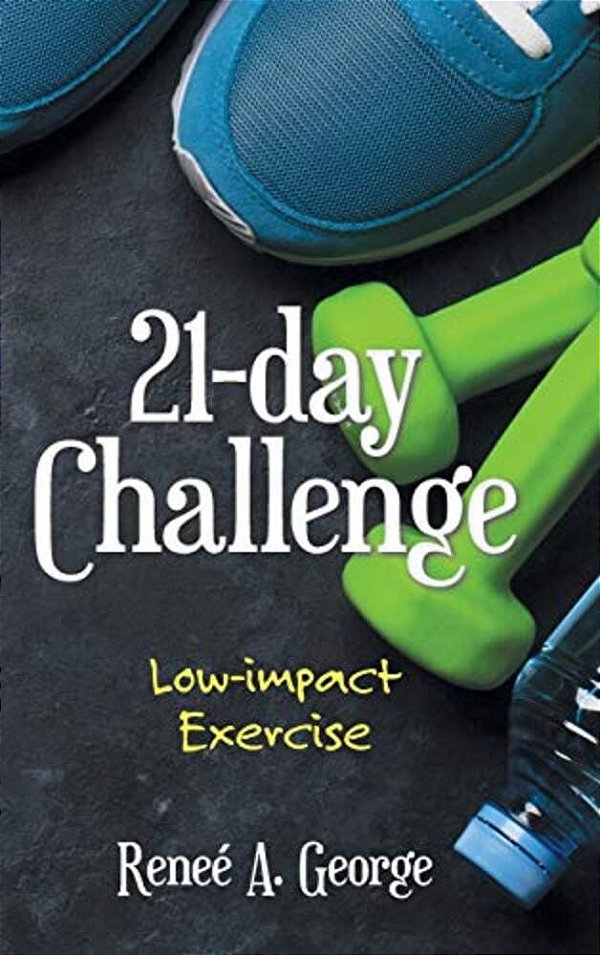21-Day Challenge: Low-Impact Exercise-..