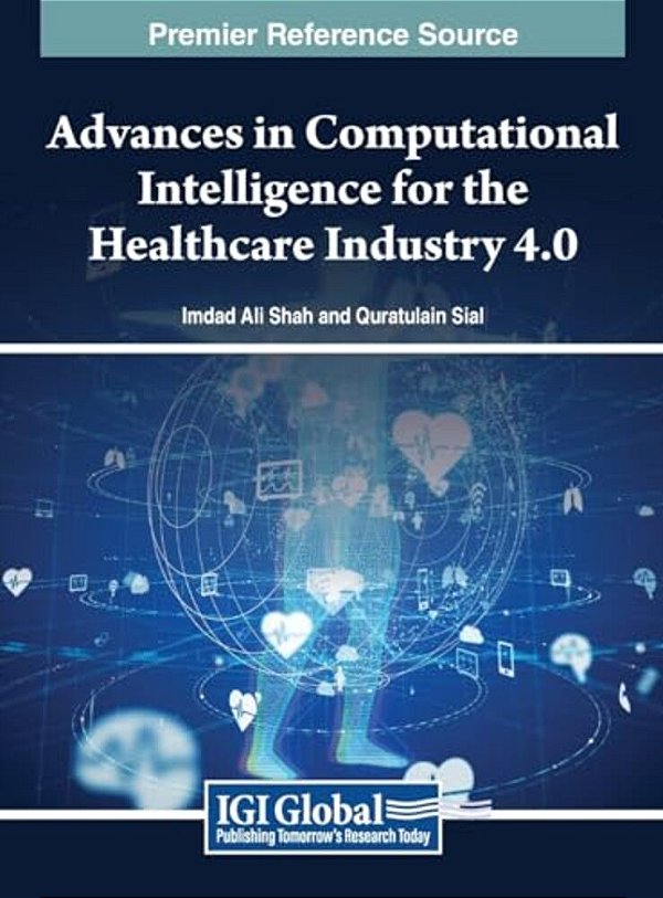 Advances In Computational Intelligence For The Healthcare Industry 4.0-..
