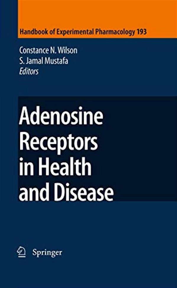 Adenosine Receptors In Health And Disease-..