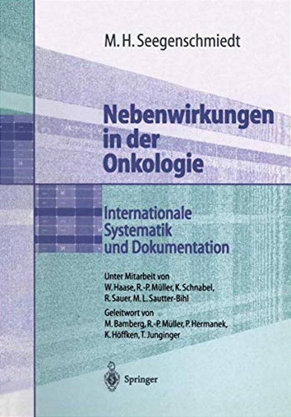 Nebenwirkungen In Der Onkologie: Internationale Systematik Und Dokumentation-..