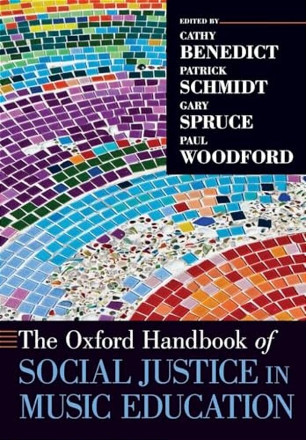 Oxford Handbook Of Social Justice In Music Education-..