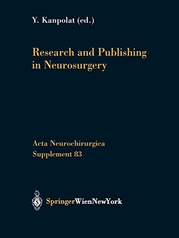 Research And Publishing In Neurosurgery-..