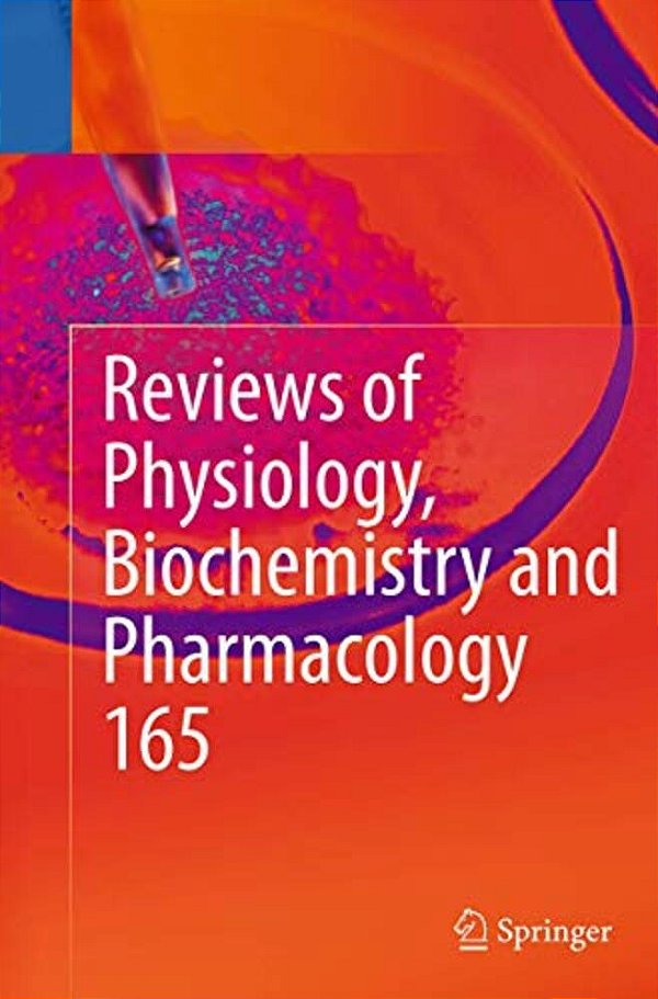 Reviews Of Physiology, Biochemistry And Pharmacology, Vol. 165-..