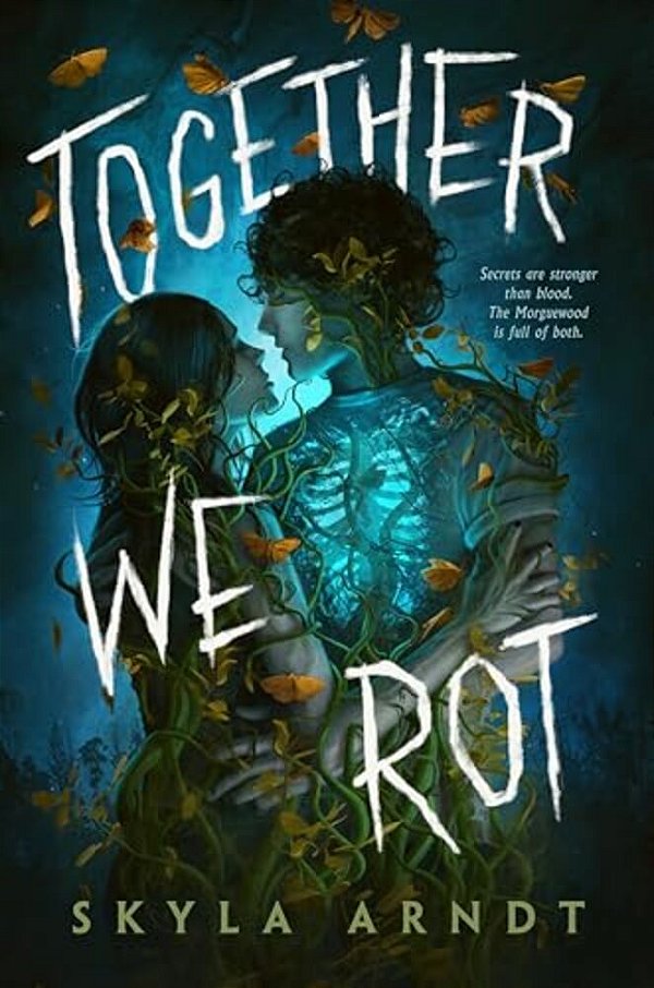 Together We Rot-..