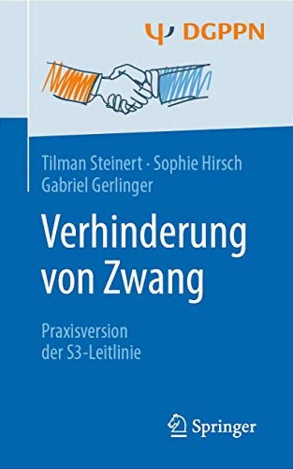 Verhinderung Von Zwang: Praxisversion Der S3-Leitlinie-..