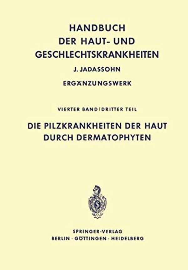 Die Pilzkrankheiten Der Haut Durch Dermatophyten-..