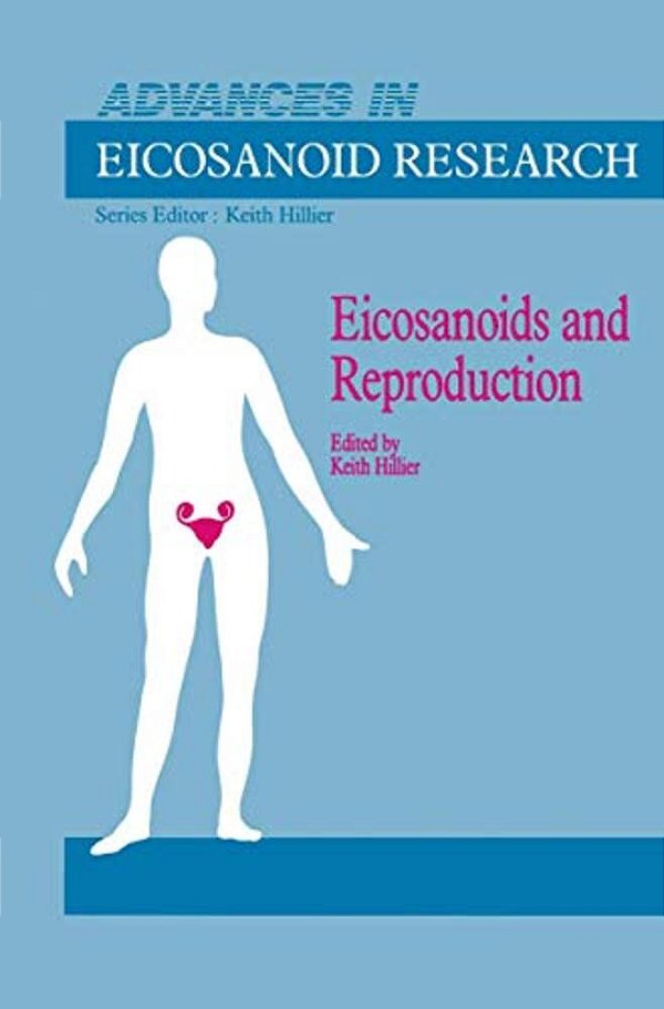 Eicosanoids And Reproduction-..