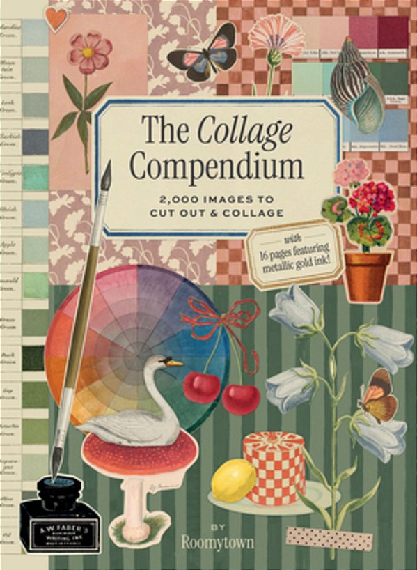 The Collage Compendium: 2,000 Images To Cut Out & Collage-..