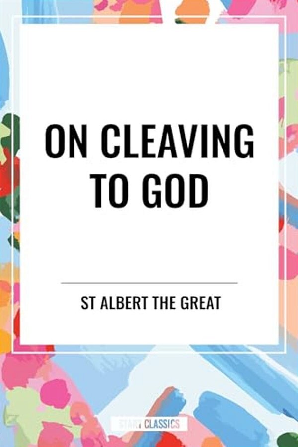 On Cleaving To God-..