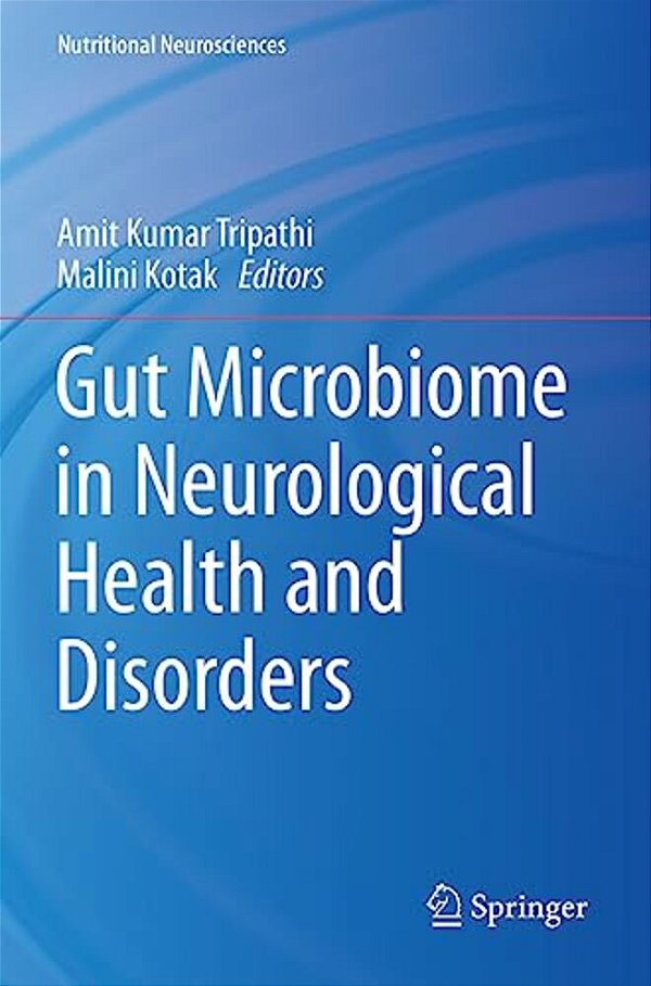 Gut Microbiome In Neurological Health And Disorders-..