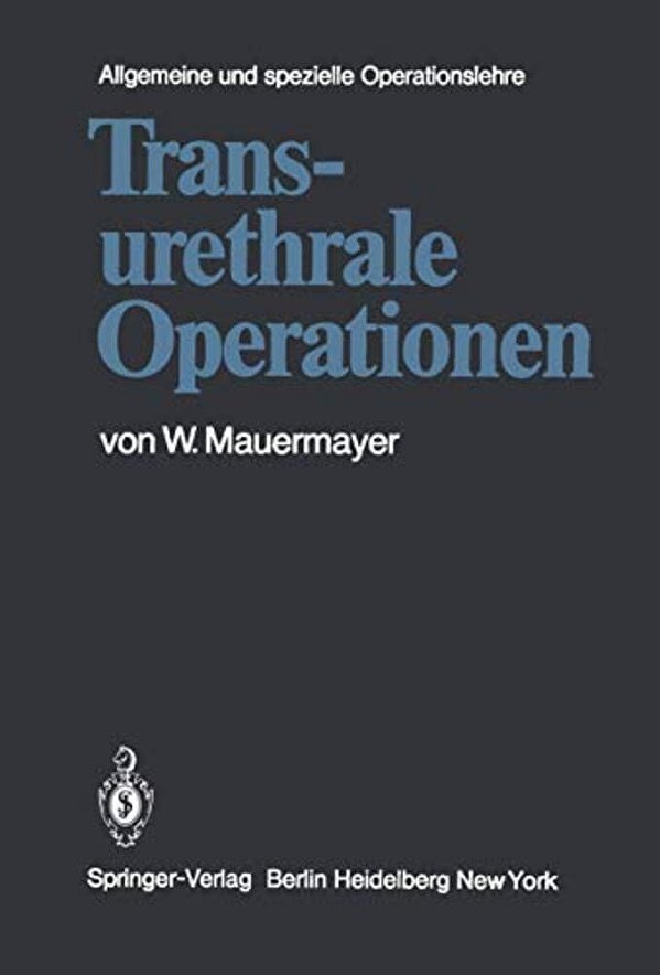 Transurethrale Operationen-..