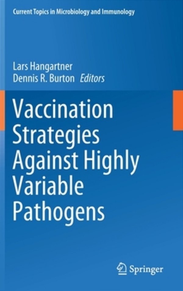 Vaccination Strategies Against Highly Variable Pathogens-..