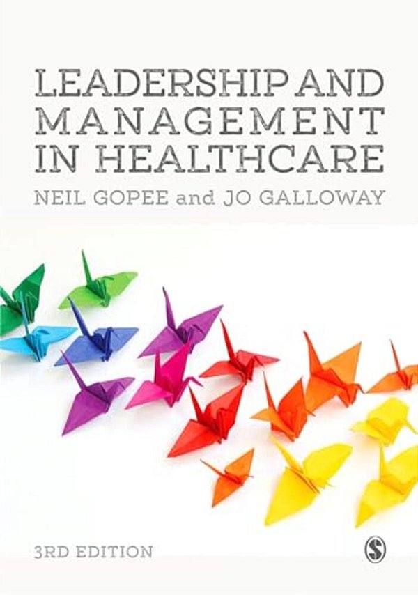 Leadership And Management In Healthcare-..