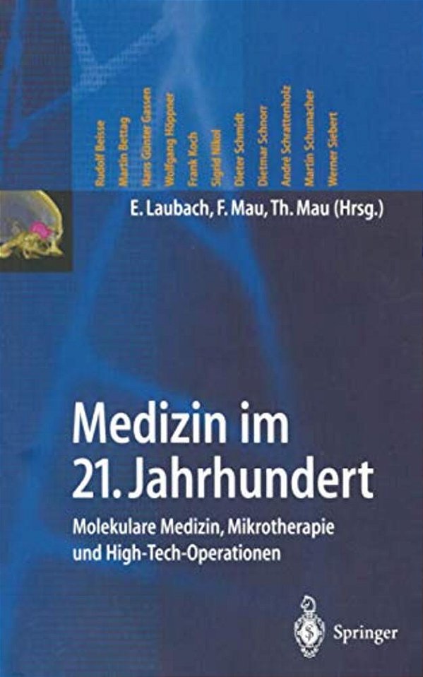Medizin Im 21. Jahrhundert: Molekulare Medizin, Mikrotherapie Und High-Tech-operationen-..