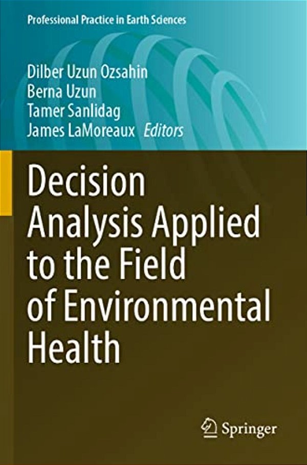 Decision Analysis Applied To The Field Of Environmental Health-..