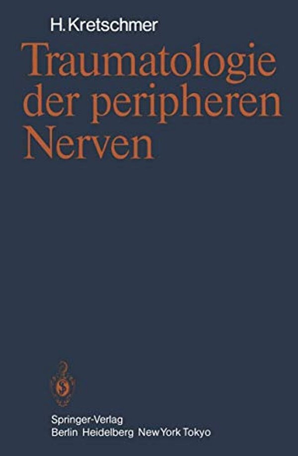 Traumatologie Der Peripheren Nerven-..