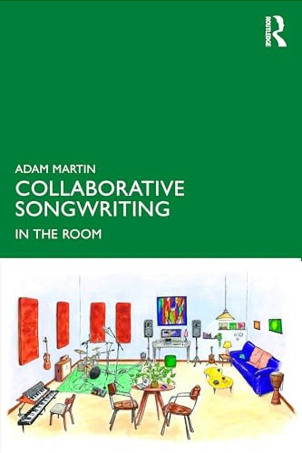 Collaborative Songwriting: In The Room-..