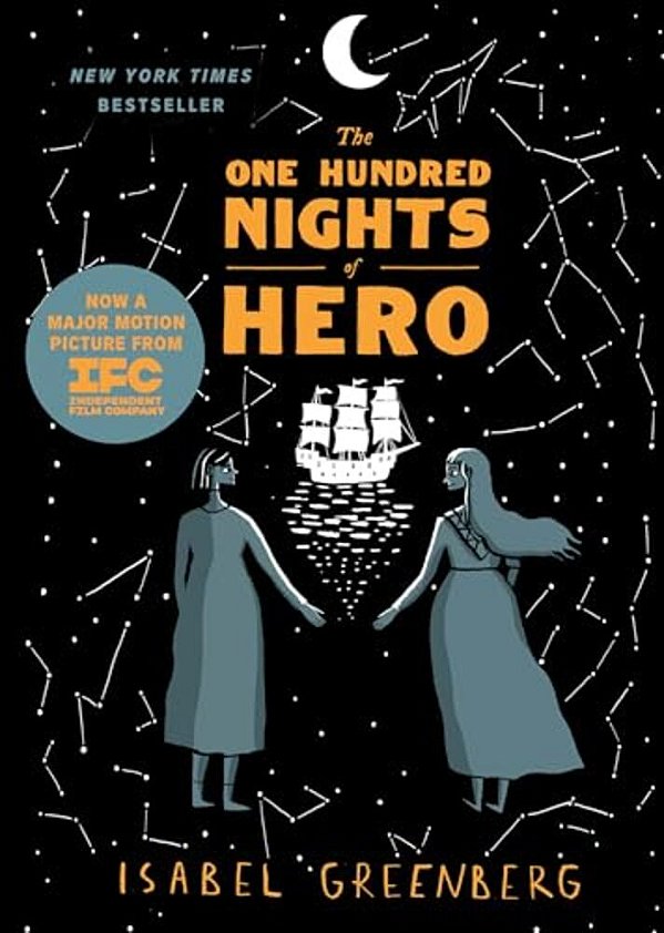 The One Hundred Nights Of Hero: A Graphic Novel-..
