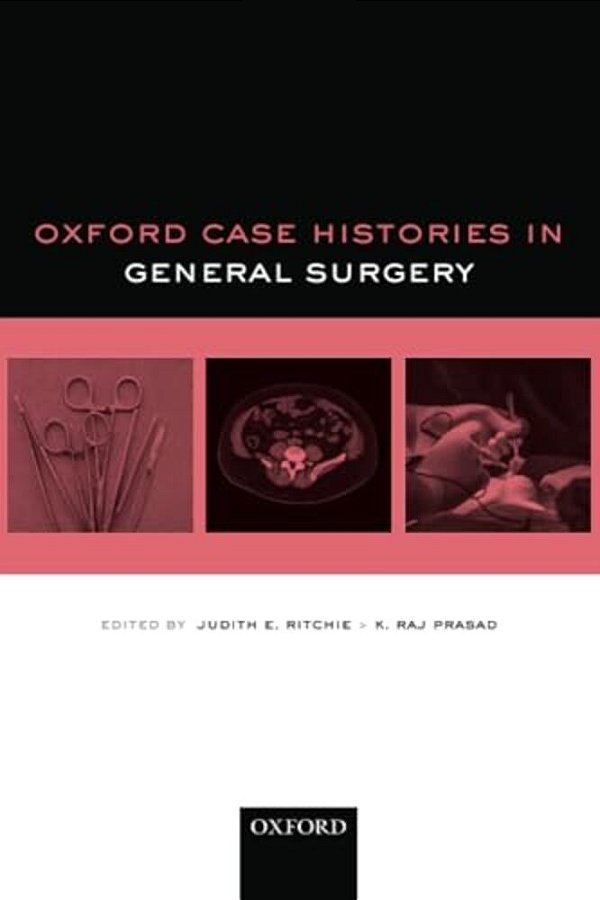 Oxford Case Histories In General Surgery-..