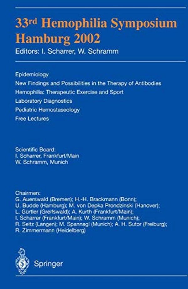 33Rd Hemophilia Symposium: Hamburg 2002-..